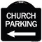 Signmission Church Parking With Left Arrow Heavy-Gauge Aluminum Architectural Sign, 18" x 18", BW-1818-24272 A-DES-BW-1818-24272 - alternate 1